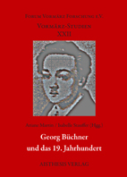 Georg Büchner und das 19. Jahrhundert. Hg. von Ariane Martin und Isabelle Stauffer. Biele-feld: Aisthesis 2012 (= Vormärz-Studien. Bd. 22).