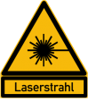 Gefahr durch Laserstrahlung Achtung Laserstrahl