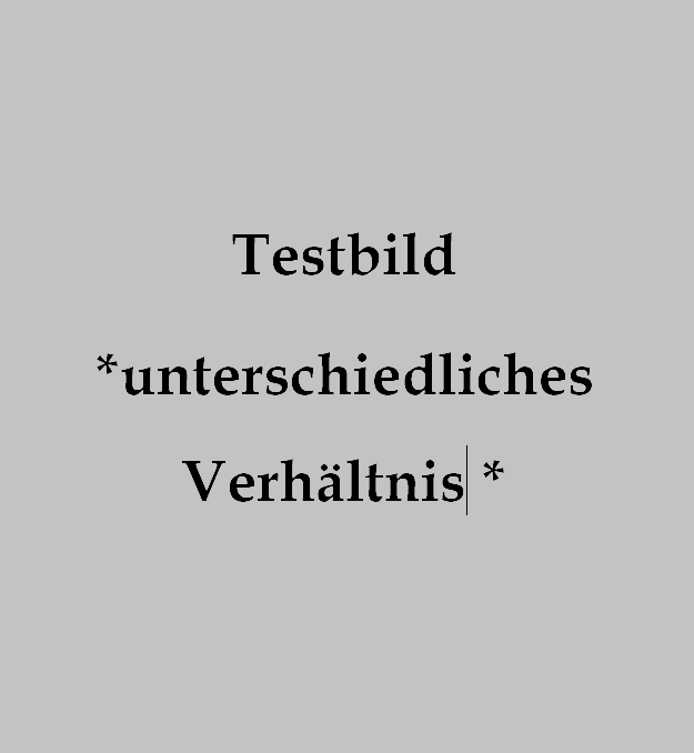 Testbild mit anderer Höhe: 625x678 Pixel