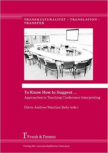 The Theory and Practice of Teaching Note-Taking (in To Know How to Suggest... - Approaches to Translator Conference Interpreting