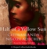 Audiobook of Chimamanda Ngozi Adichie's novel Half of a Yellow Sun